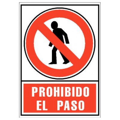 SEÑAL PROHIBIDO EL PASO 210X297MM PVC ROJO ARCHIVO2000 6174-05 RJ (Espera 4 dias) en Huesoi